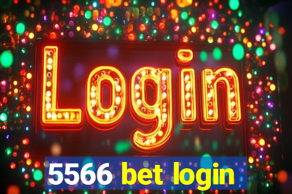 5566 bet login